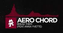 Aero Chord ft. Anna Yvette - Break Them (Synthion Remix)