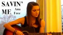 Ana Free - Savin' Me (cover Nickelback)