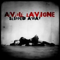 Аврил Лавин - Slipped away