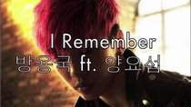 Bang Yong Guk ft Yoseob B2ST - I Remember