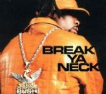 Basta Rhymes - Break Ya Neck