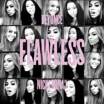 Beyonce ft Nicki Minaj - Flawless