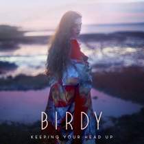 Birdy - Keeping Your Head Up (минус)