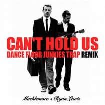 Macklemore And Ryan Lewis feat. Ray Dalton) - Cant Hold Us