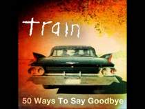 D - 50 Ways To Say Goodbye