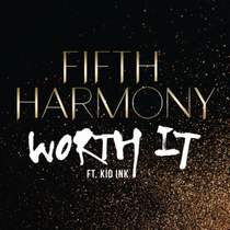 Fifth harmony feat. Kid Ink - Worth it (Remix)