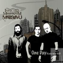 Infected Mushroom Ft. Matisyahu - One Day