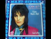Joan Jett - I Love Rock 'n' Roll