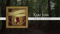 Kari Jobe - I Am Not Alone (Live)