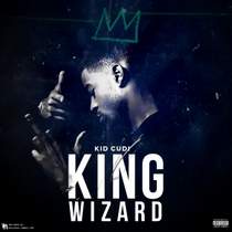 Kid Cudi - King Wizard