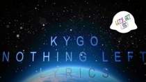 Kygo  FT. Will Heard - Nothing.Left.(2016)