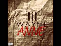 Lil Wayne - Dear Anne (Stan Part 2)