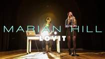 Marian Hill - LovIt (Out Of Town Films)