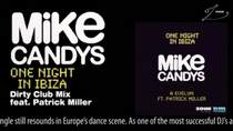 Mike Candys and Evelyn feat. Patrick Miller - One Night In Ibiza (Extended Mix)