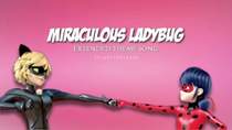 Miraculous Ladybug - Theme Song English