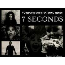 Neneh Chery & Yousson N'Dour - 7 Seconds