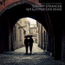 Olsein feat. Sofia Lecubarri - Lullaby Stranger (AFX & Hypercode Remix)