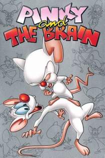 Pinky and the Brain - Пинки и Брейн