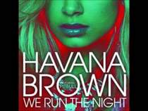 Radio Record | Havana Brown feat. Pitbull - We Run The Night