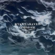 Ryan Caraveo - Godmode