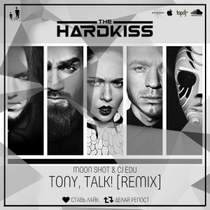 The HARDKISS - TONY, TALK(Киев днем и ночью)