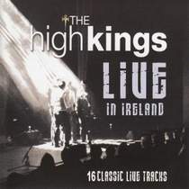 The High Kings - The Rocky Road to Dublin