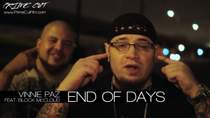 Vinnie Paz - End Of Days (feat. Block McCloud)